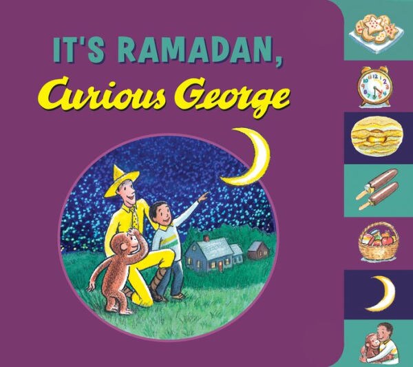 It's Ramadan, Curious George book featuring image of Curious George, The Man in The Yellow Hat, and George's friend Kareem viewing the Crescent Moon. 