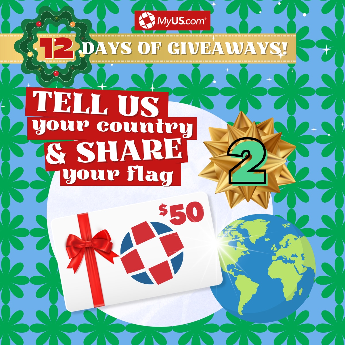 Tell us your country & share your flag to earn a $50 MyUS Credit